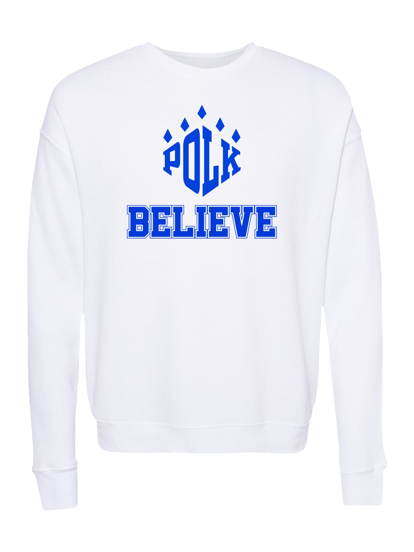 Polk Believe Slogan Fleece Sweatshirt