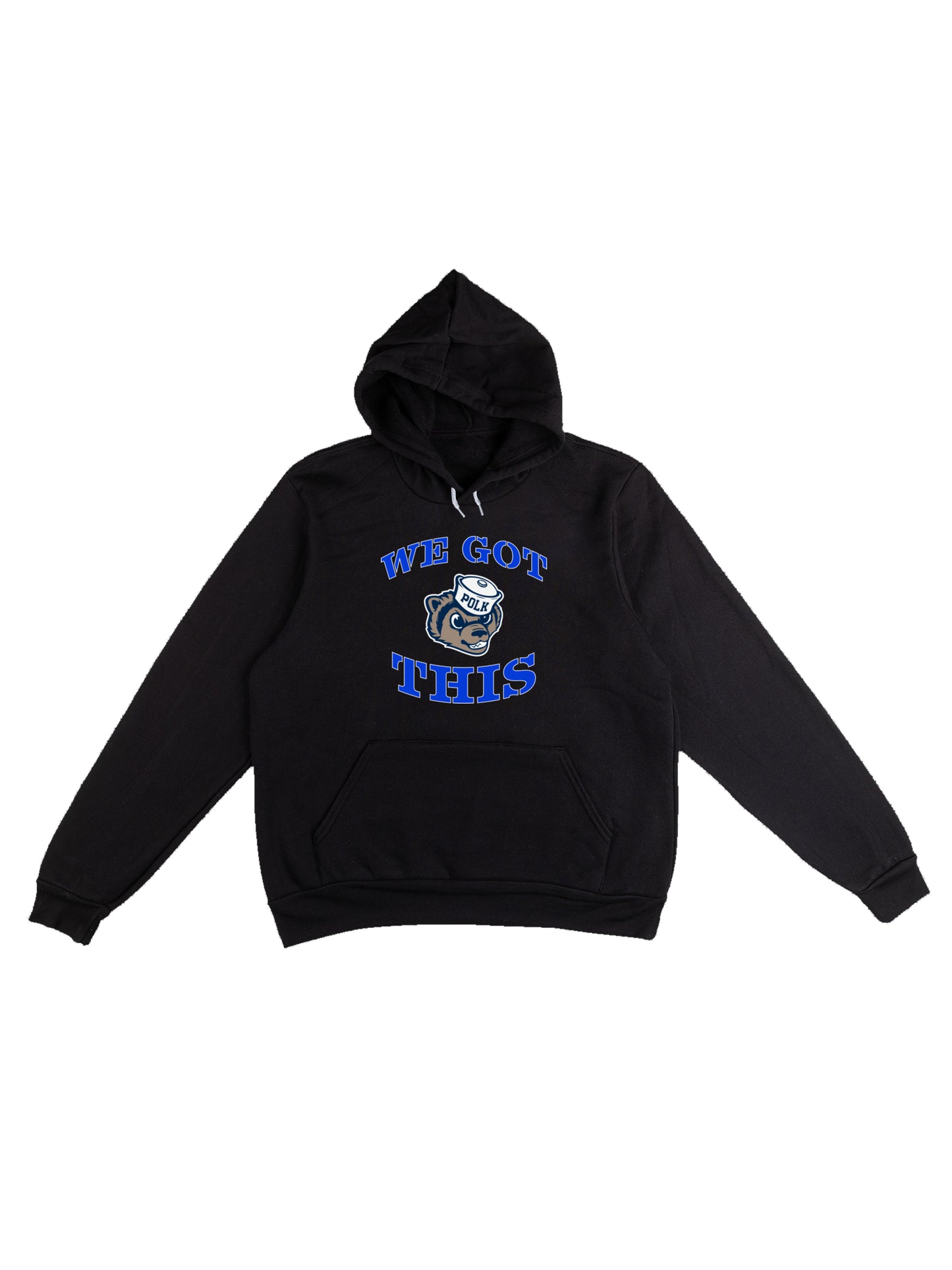 Polk We Got This Design Fleece Pullover Hoodie