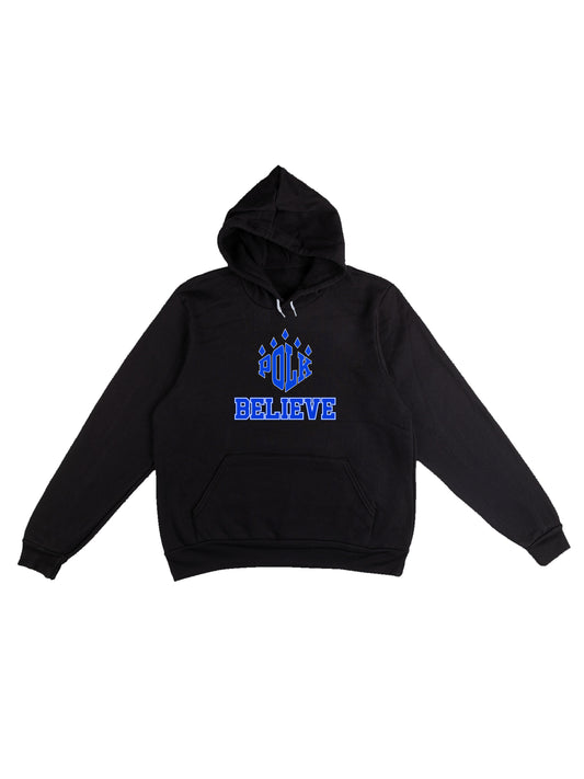 Polk Believe Slogan Fleece Pullover Hoodie