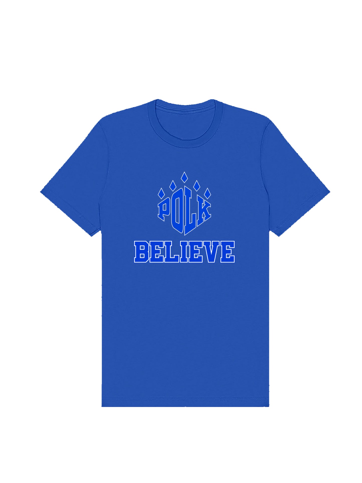 Polk Believe Slogan Short Sleeve T-shirt