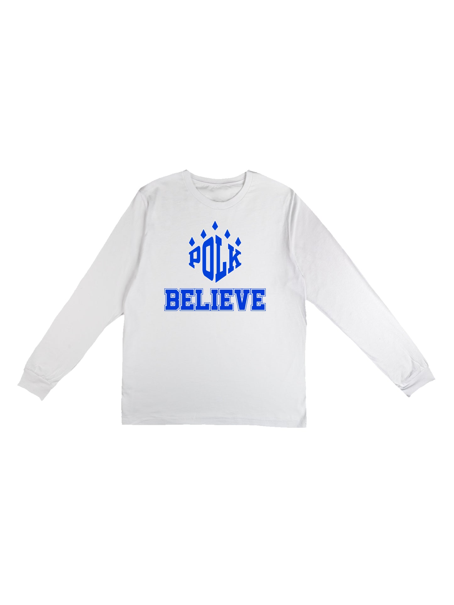 Polk Believe Slogan Long Sleeve T-shirt
