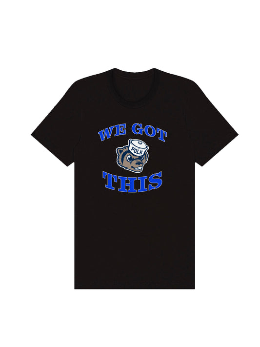 Polk We Got This Slogan Design Short Sleeve T-shirt