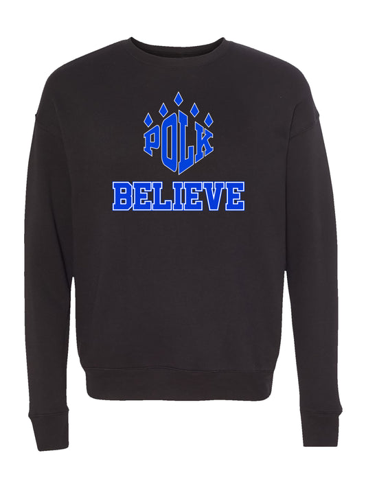 Polk Believe Slogan Fleece Sweatshirt